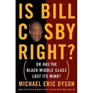  Is Bill Cosby Right? Or Has the Black Middle Class Lost 