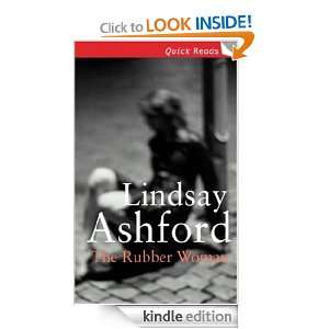 The Rubber Woman (Quick Reads) Lindsay Ashford  Kindle 