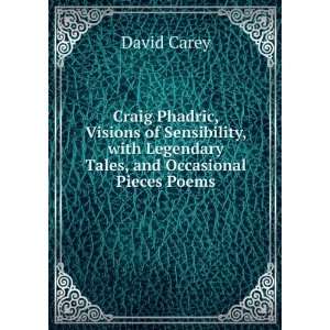  Craig Phadric, Visions of Sensibility, with Legendary 