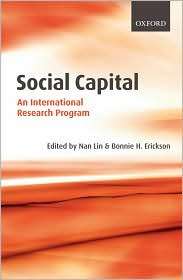 Social Capital An International Research Program, (0199234388), Nan 