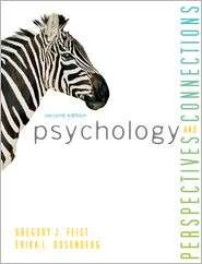 Psychology Perspectives and Connections, (0078035201), Gregory Feist 