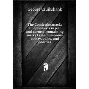   tales, humorous poetry, quips, and oddities George Cruikshank Books