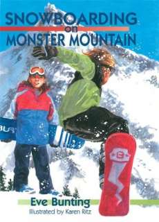   on Monster Mountain by Eve Bunting, Cricket Books  Hardcover