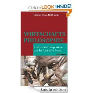 Wirtschaftsphilosophie (German Edition) Thomas Sören Hoffmann 