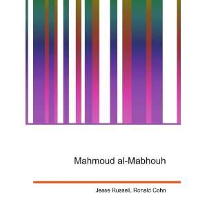  Mahmoud al Mabhouh Ronald Cohn Jesse Russell Books