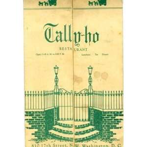  Tally Ho Restaurant Shop Washington DC 1954 Everything 