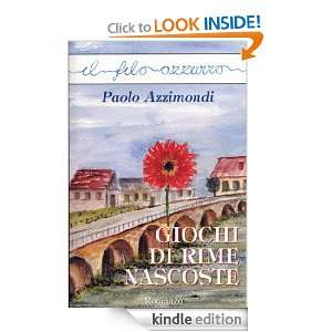 Giochi di rime nascoste (Il filo azzurro) (Italian Edition) Paolo 