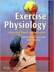 Exercise Physiology Integrating Theory and Application, (0781783518 