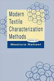 Modern Textile Characterization Methods, (0824794737), Raheel Raheel 