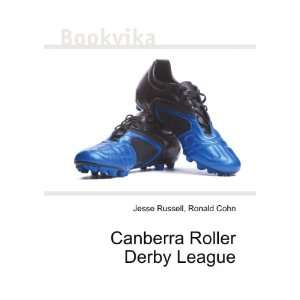    Canberra Roller Derby League Ronald Cohn Jesse Russell Books