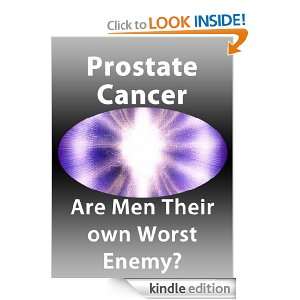 Prostate Cancer   Are Men Their own Worst Enemy? Mlungu White  