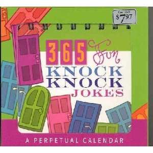  365 Fun Knock Knock Jokes Not Available (NA)