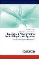 Rule Based Programming For Building Expert Systems