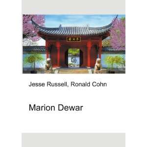  Marion Dewar Ronald Cohn Jesse Russell Books