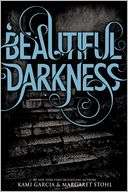 Beautiful Darkness (Beautiful Kami Garcia