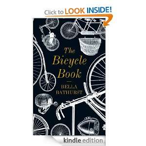 The Bicycle Book Bella Bathurst  Kindle Store