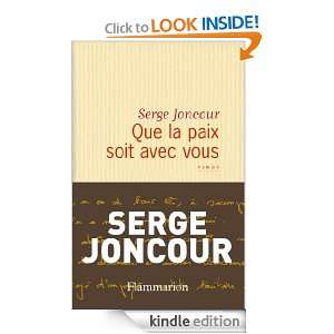 Que la paix soit avec vous (LITTERATURE FRA) (French Edition) Serge 