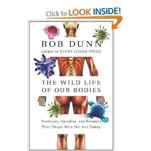   Who We Are Today [Hardcover] (2011) Rob Dunn (Author) Rob Dunn Books