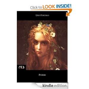 Poesie (Italian Edition) Ugo Foscolo  Kindle Store
