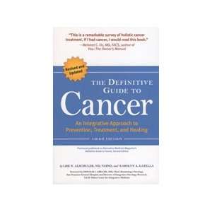  Definitive Guide to Cancer   Revised 3rd Edition by Lise 