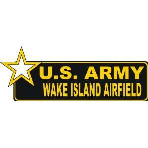  United States Army Wake Island Airfield Bumper Sticker 