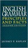English Grammar Principles and Facts, (013061565X), Jeffrey P. P 