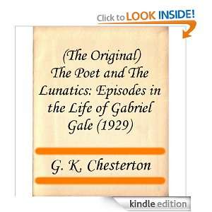   The Poet and The Lunatics Episodes in the Life of Gabriel Gale (1929