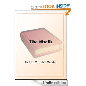 The Sheik E. M. (Edith Maude) Hull  Kindle Store
