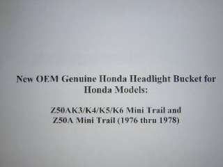 Honda Z50 Z50A K3 78 Minitrail Headlight Bucket OEM NEW  