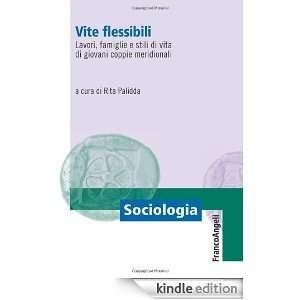 Vite flessibili. Lavori, famiglie e stili di vita di giovani coppie 