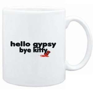    Mug White  Hello Gypsy bye kitty  Female Names