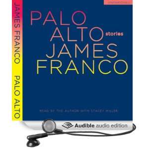  Palo Alto Stories (Audible Audio Edition) James Franco 