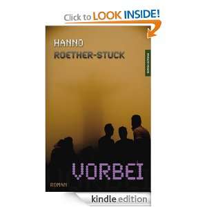 vorbei (German Edition) Hanno Roether Stuck  Kindle Store