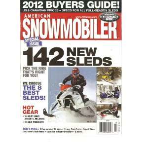  American Snowmobiler Magazine (142 New Sleds, 2012 Buyers 