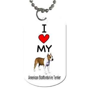  I Love My American Staffordshire Terrier Dog Tag 