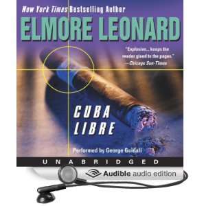   Libre (Audible Audio Edition) Elmore Leonard, George Guidall Books