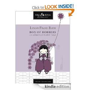  Box of Robbers An American Fairy Tale eBook Lyman F 