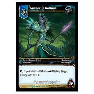  Anchorite Kalinna   Through the Dark Portal   Uncommon 