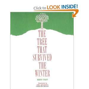    The Tree That Survived the Winter [Paperback] Mary Fahy Books