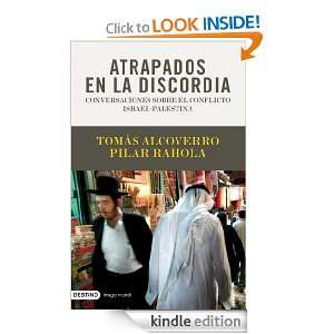 Atrapados en la discordia (Imago Mundi) (Spanish Edition) Pilar 