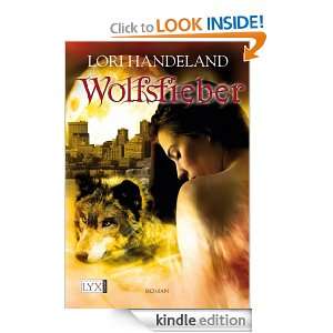 Wolfsfieber (German Edition) Lori Handeland, Patricia Woitynek 