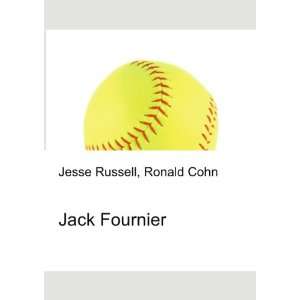  Jack Fournier Ronald Cohn Jesse Russell Books