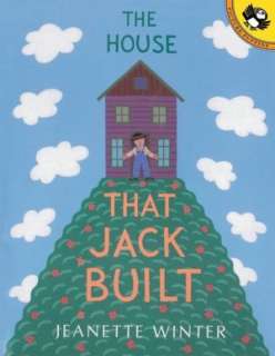   The House That Jack Built by Jeanette Winter, Penguin 