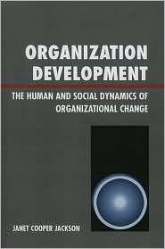 Organization Development, (0761835490), Janet Cooper Jackson 