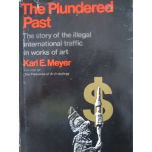   the Illegal International Traffic in Works of Art Karl MEYER Books