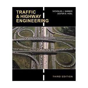  Traffic and Highway Engineering [Hardcover] Nicholas J. Garber Books
