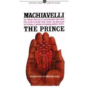 Machiavelli; the Prince Christian. Gauss  Books