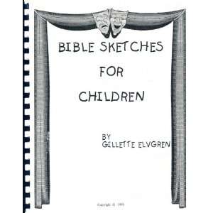  Bible Sketches for Children Gillette Elvgren Books