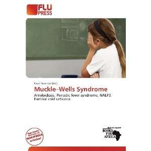  Muckle Wells Syndrome (9786200799197) Gerd Numitor Books