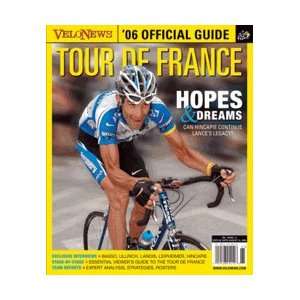  2006 Official Tour De France Guide